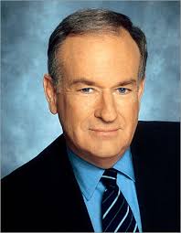 ... Bill O'Reilly's ...