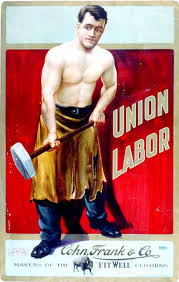 ... of buying union-made products.