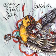 Sinaloa - Daniel Striped Tiger