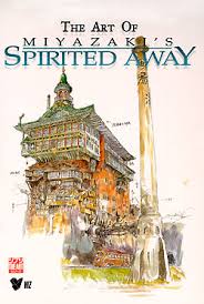 Spirited Away: Art of Spirited Away ...