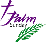 Holy Week with Palm Sunday