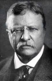 Teddy Roosevelt's to-do list Teddy Roosevelt's to-do list