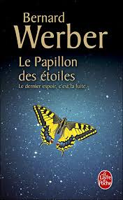Le Papillon des Etoiles,