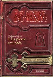 "Le Livre du temps" T1 de Guillaume ...